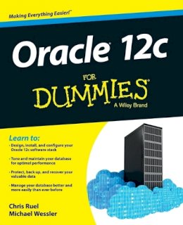 Chris Ruel - Oracle 12c For Dummies - 9781118745311 - V9781118745311