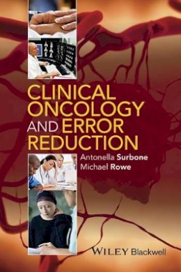 Professor Antonella Surbone - Clinical Oncology and Error Reduction - 9781118749067 - V9781118749067