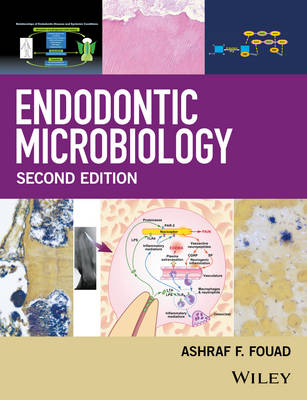 Ashraf F. Fouad (Ed.) - Endodontic Microbiology - 9781118758243 - V9781118758243