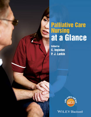 Christine Ingleton - Palliative Care Nursing at a Glance - 9781118759219 - V9781118759219
