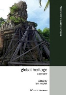 Lynn Meskell - Global Heritage: A Reader - 9781118768860 - V9781118768860