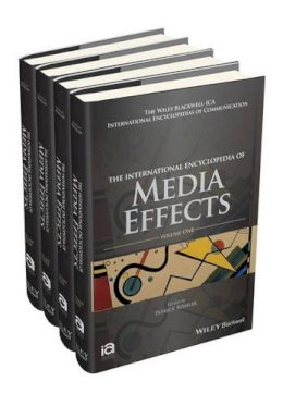 Patrick Rössler (Ed.) - The International Encyclopedia of Media Effects, 4 Volume Set - 9781118784044 - V9781118784044