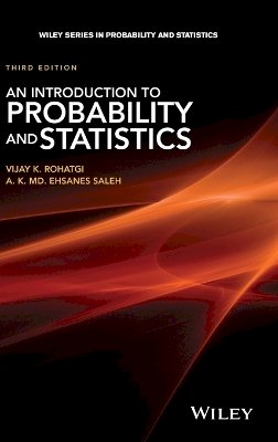 Vijay K. Rohatgi - An Introduction to Probability and Statistics - 9781118799642 - V9781118799642