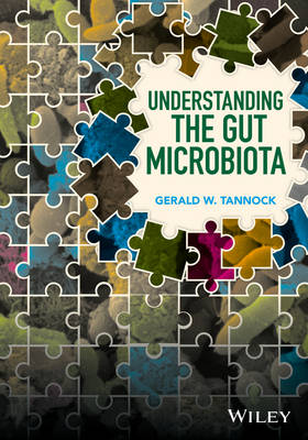 Gerald W. Tannock - Understanding the Gut Microbiota - 9781118801420 - V9781118801420