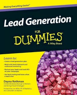 Dayna Rothman - Lead Generation For Dummies - 9781118816172 - V9781118816172