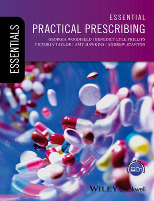 Georgia Woodfield - Essential Practical Prescribing - 9781118837733 - V9781118837733