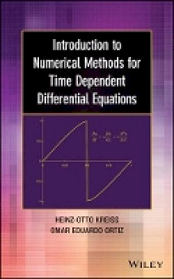 Heinz-Otto Kreiss - Introduction to Numerical Methods for Time Dependent Differential Equations - 9781118838952 - V9781118838952