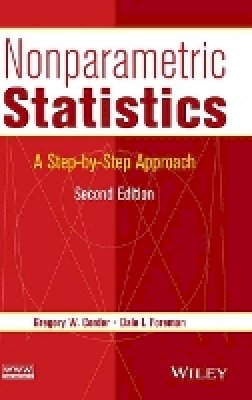 Gregory W. Corder - Nonparametric Statistics: A Step-by-Step Approach - 9781118840313 - V9781118840313
