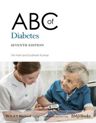 Tim Holt - ABC of Diabetes - 9781118850534 - V9781118850534