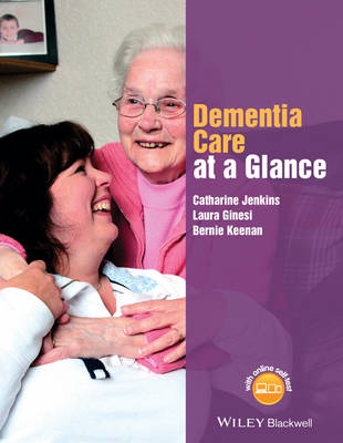 Catharine Jenkins - Dementia Care at a Glance - 9781118859988 - V9781118859988
