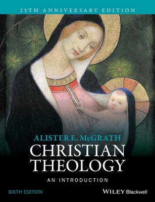 Alister Mcgrath - Christian Theology: An Introduction - 9781118869574 - V9781118869574