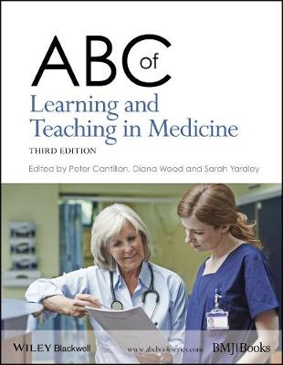 Peter Cantillon - ABC of Learning and Teaching in Medicine - 9781118892176 - V9781118892176