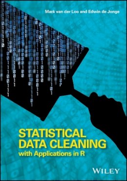 Mark Van Der Loo - Statistical Data Cleaning with Applications in R - 9781118897157 - V9781118897157