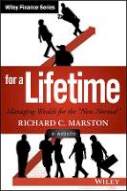 Richard C. Marston - Investing for a Lifetime: Managing Wealth for the New Normal - 9781118900949 - V9781118900949