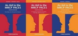 Robert E. J. Ryder - An Aid to the MRCP PACES, Volumes 1, 2 and 3: Stations 1 - 5 - 9781118917329 - V9781118917329