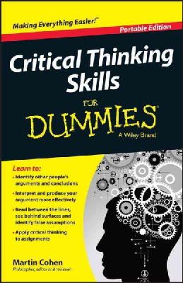 Martin Cohen - Critical Thinking Skills For Dummies - 9781118924723 - V9781118924723