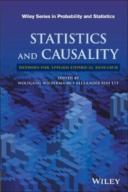 Wolfgang Wiedermann - Statistics and Causality: Methods for Applied Empirical Research - 9781118947043 - V9781118947043