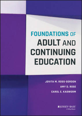 Jovita M. Ross-Gordon - Foundations of Adult and Continuing Education - 9781118955093 - V9781118955093