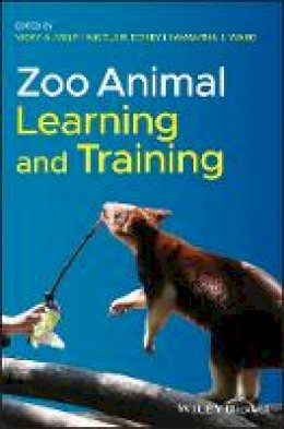 Nicole Dorey - Zoo Animal Learning and Training - 9781118968536 - V9781118968536