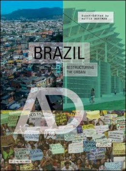 Hattie Hartman - Brazil: Restructuring the Urban - 9781118972465 - V9781118972465