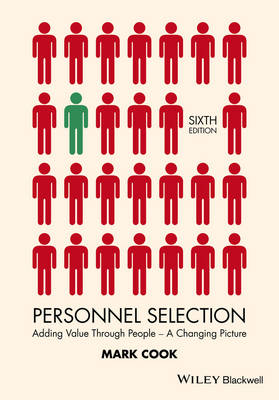 Mark Cook - Personnel Selection: Adding Value Through People - A Changing Picture - 9781118973585 - V9781118973585