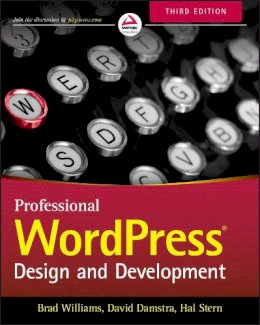 Brad Williams - Professional WordPress: Design and Development - 9781118987247 - V9781118987247