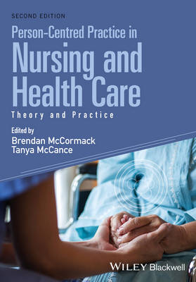 Brendan Mccormack - Person-Centred Practice in Nursing and Health Care: Theory and Practice - 9781118990568 - V9781118990568