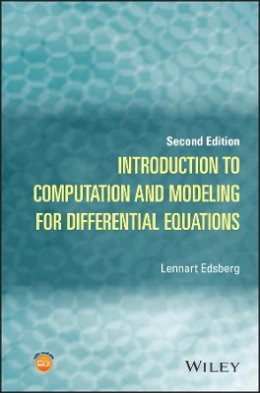 Lennart Edsberg - Introduction to Computation and Modeling for Differential Equations - 9781119018445 - V9781119018445