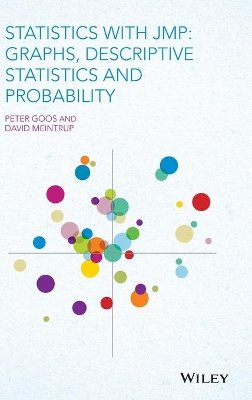 Peter Goos - Statistics with JMP: Graphs, Descriptive Statistics and Probability - 9781119035701 - V9781119035701