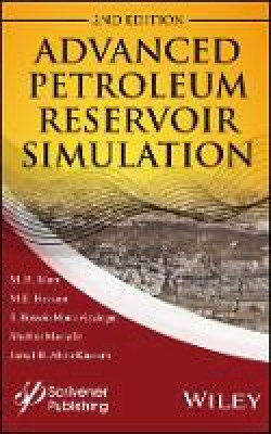 M. R. Islam - Advanced Petroleum Reservoir Simulation: Towards Developing Reservoir Emulators - 9781119038511 - V9781119038511