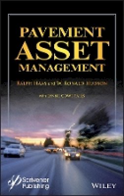 Ralph Haas - Pavement Asset Management - 9781119038702 - V9781119038702