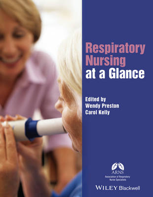 Wendy Preston (Ed.) - Respiratory Nursing at a Glance - 9781119048305 - V9781119048305