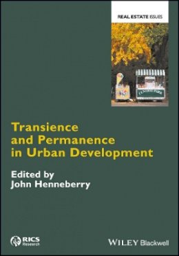 John Henneberry - Transience and Permanence in Urban Development - 9781119055655 - V9781119055655