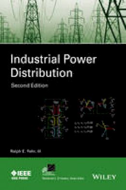 Ralph E. Fehr - Industrial Power Distribution - 9781119063346 - V9781119063346
