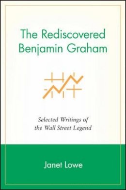 Hardback - The Rediscovered Benjamin Graham: Selected Writings of the Wall Street Legend - 9781119087052 - V9781119087052