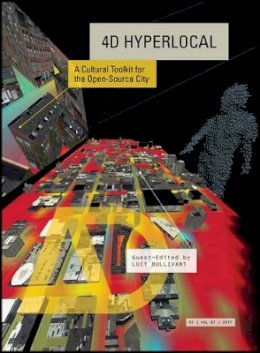 Paperback - 4D Hyperlocal: A Cultural Toolkit for the Open-Source City - 9781119097129 - V9781119097129