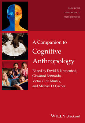 David B. Kronenfeld - A Companion to Cognitive Anthropology - 9781119111658 - V9781119111658