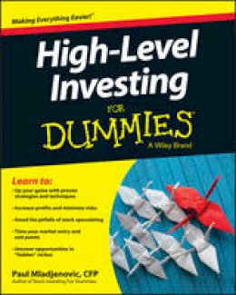 Paul Mladjenovic - High Level Investing For Dummies - 9781119140818 - V9781119140818