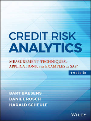 Bart Baesens - Credit Risk Analytics: Measurement Techniques, Applications, and Examples in SAS - 9781119143987 - V9781119143987