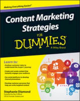 Stephanie Diamond - Content Marketing Strategies For Dummies - 9781119154549 - V9781119154549