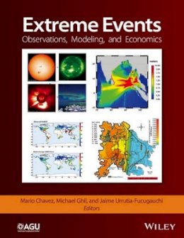 Mario Chavez (Ed.) - Extreme Events: Observations, Modeling, and Economics - 9781119157014 - V9781119157014