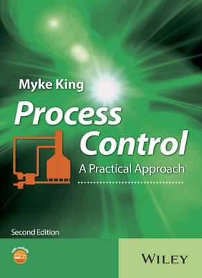 Myke King - Process Control: A Practical Approach - 9781119157748 - V9781119157748