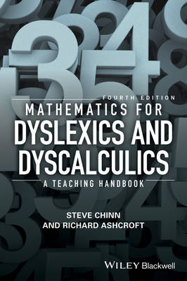 Steve Chinn - Mathematics for Dyslexics and Dyscalculics: A Teaching Handbook - 9781119159964 - V9781119159964