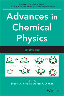 Stuart A. Rice - Advances in Chemical Physics - 9781119165149 - V9781119165149