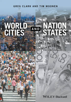 Greg Clark - World Cities and Nation States - 9781119216421 - V9781119216421