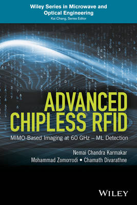 Nemai Chandra Karmakar - Advanced Chipless RFID: MIMO-Based Imaging at 60 GHz - ML Detection - 9781119227311 - V9781119227311