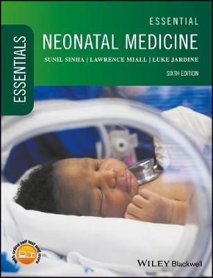 Sunil Sinha - Essential Neonatal Medicine - 9781119235811 - V9781119235811