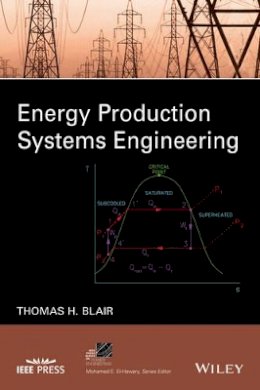 Thomas Howard Blair - Energy Production Systems Engineering - 9781119238003 - V9781119238003