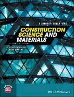 Surinder Singh Virdi - Construction Science and Materials - 9781119245056 - V9781119245056