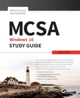 William Panek - MCSA Microsoft Windows 10 Study Guide: Exam 70-697 - 9781119252306 - V9781119252306